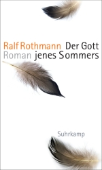 Ralf Rothmann Gott Sommers Suhrkamp neuerscheinung wunschliste buecherherbst buecherblog