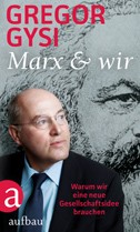 Gregor Gysi Marx Aufbau Verlag Neuerscheinung wunschliste buecherherbst buecherblog