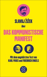 Slavoj Zizek Kommunistische Manifest Marx Engels Fischer neuerscheinung wunschliste buecherherbst buecherblog